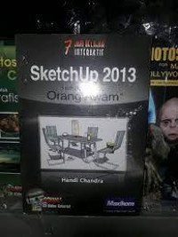 Image of 7 Jam Belajar Interaktif Sketchup 2013 untuk Orang Awam