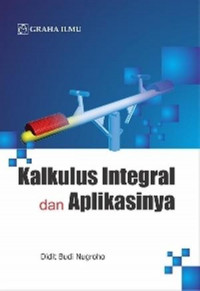 Image of Kalkulus Integral dan Aplikasinya