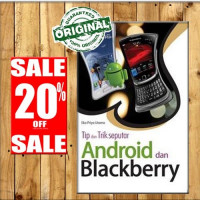 Tip dan Trik seputar Android dan Blackberry