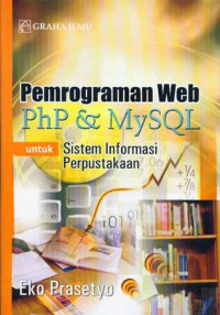 Image of Pemprograman Web PhP dan MySQL untuk Sistem Informasi Perpustakaan