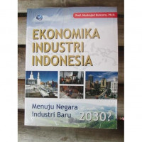 Image of Ekonomika Industri Indonesia