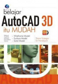 belajar AutoCAD 3D itu mudah