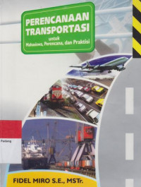 Image of perencanaan transportasi untuk mahasiswa,perencana,dan praktisi