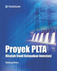 Image of Proyek PLTA: Risalah Studi Kelayakan Investasi
