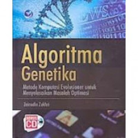 Image of Algoritma Genetika: Metode Komputasi Evolusioner untuk Menyelesaikan Masalah
