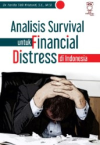 analisis survival untuk financial distress di indonesia