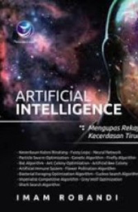 Image of artificial intelligence : mengupas rekayasa kecerdasan tiruan