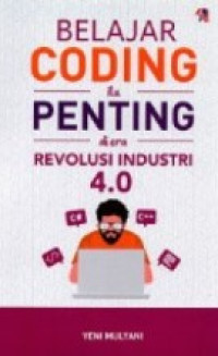 belajar coding itu penting di era revolusi industri 4.0