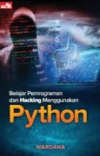 belajar pemrograman dan hacking menggunakan python