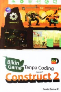 Bikin Game tanpa coding dengan coustruct 2