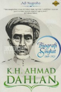 Image of Biografi Singkat  K.H Ahmad Dahlan