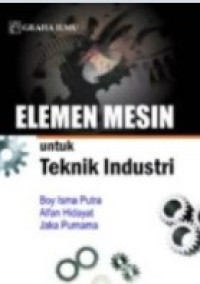 elemen mesin untuk teknik industri
