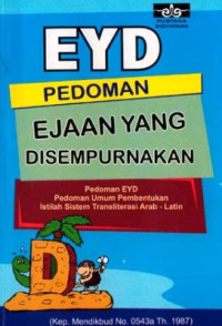 Image of EYD Ejaan Yang Disempurnakan (Kep.Mendikbud No.0543a Th.1987)