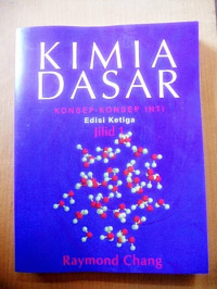 Image of Kimia Dasar konsep-konsep inti edisis ketiga jilid 1