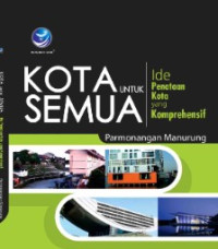 Image of kota untuk semua ide penataan kota yang komprehensif