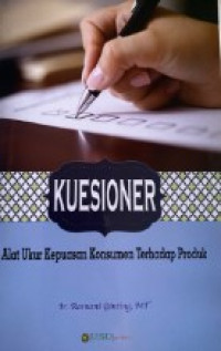 kuesioner : alat ukur kepuasan konsumen terhadap produk