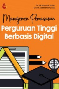 manajemen pemasaran perguruan tinggi berbasis digital