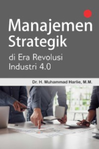 Image of manajemen strategik di era revolusi industri 4.0