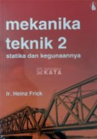 Image of mekanika teknik 2 : statistik dan kegunaannya