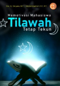 memotivasi mahasiswa tilawah tetap tekun
