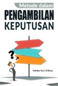 Image of metode dalam pengambilan keputusan