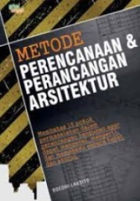 Image of metode perencanaan & perancangan arsitektur
