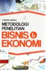 Image of Metodologi penelitian bisnis dan ekonomi