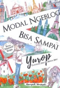 Image of modal ngeblog bisa sampai Yurop