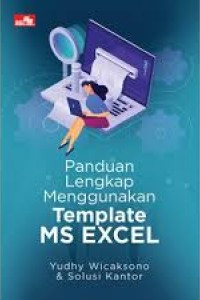 Image of Panduan Lengkap Menggunkan Template MS Excel
