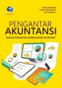 pengantar akuntansi : sebuah pengantar pembelajaran akuntansi
