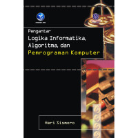 Image of Pengantr logika informatika algoritma ,dan pemprograamn