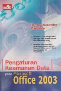 pengaturan keamanan data pada microsoft office 2003