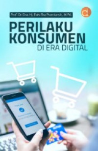 perilaku konsumen di era digital