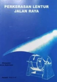 perkerasan lentur jalan raya