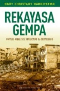 Rekayasa Gempa untuk analisis struktur & geoteknik