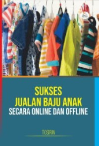 Image of Sukses Jualan Baju Anak Secara online dan Offline