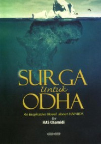 Surga untuk odha = an inspirative about HIV/AIDS