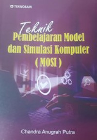 teknik pembelajaran model dan simulasi komputer (MOSI)