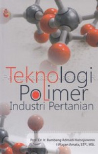 Image of teknologi polimer industri pertanian