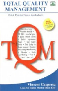 total quality management untuk praktisi bisnis dan industri