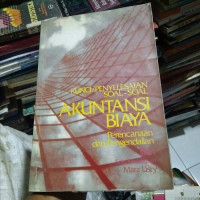 Image of Kunci/Penyelesaian soal soal Akuntansi Biaya Perencanaan dan Pengendalian