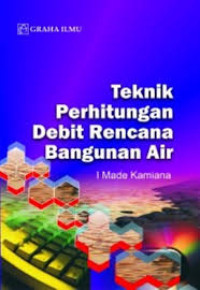 Image of Teknik Perhitungan Debit Rencana Bangunan Air