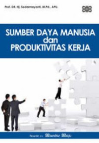 Image of sumber daya manusia dan produktivitas kerja
