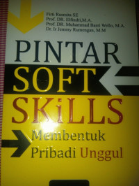 Image of Pintar soft skills membentuk pribadi unggul